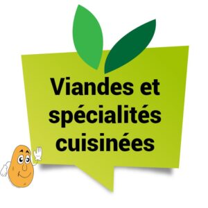 Viandes et spécialités cuisinées